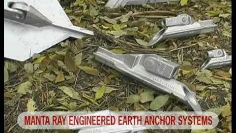 Manta Ray ® Earth Anchor Systems