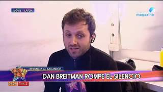 Dan Breitman: 'No me siento cómodo con las formas de Sofía Pachano'