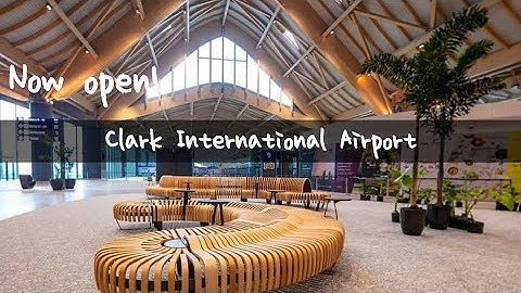 CLARK INTERNATIONAL AIRPORT. (CRK) Now open with world class best design & architecture.