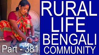 RURAL LIFE OF BENGALI  COMMUNITY IN ASSAM, INDIA, Part  -  381 ...