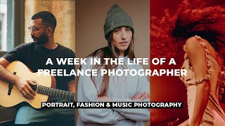 A Week in the Life of a Freelance Photographer: Portrait Photography, Music Photography & More