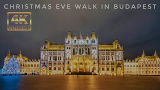 4K BUDAPEST WALKING TOUR - CHRISTMAS EVE 2021 - SILENT WALK