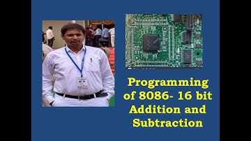8086 Programming -16 bit Addition and Subtraction