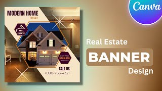 Real Estate Banner Design in Canva | Real Estate Poster