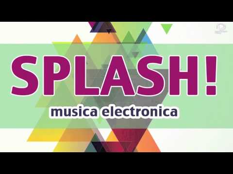 SPLASH! Musica Electronica Compilation
