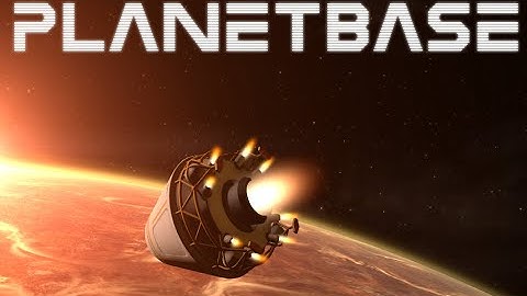 Planetbase: Episode 3  - End Goal Set