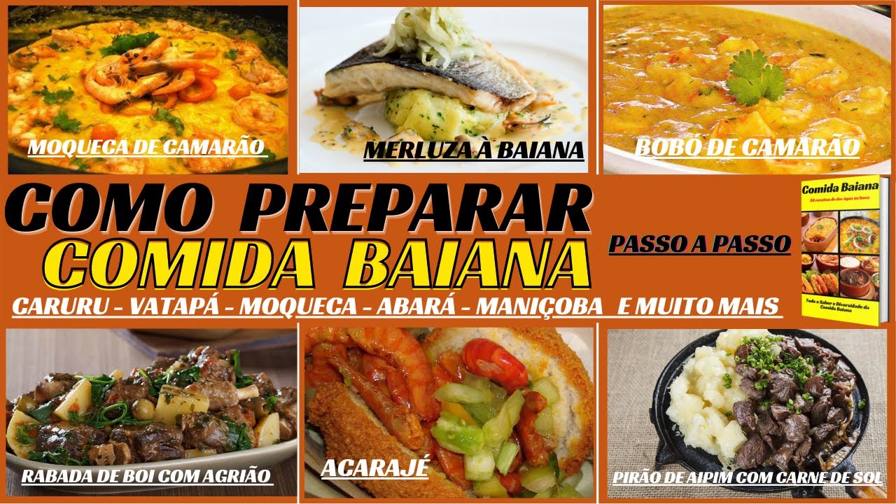 Comida Baiana / e-book comida tipica da bahia / Comida Baiana em Casa