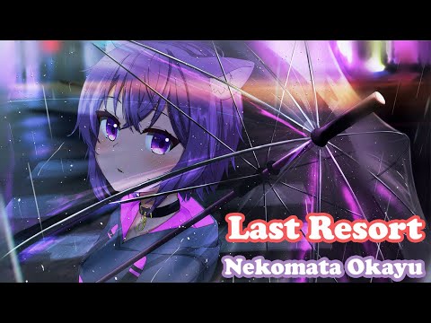 [Nekomata Okayu] - ラストリゾート (Last Resort) / Ayase