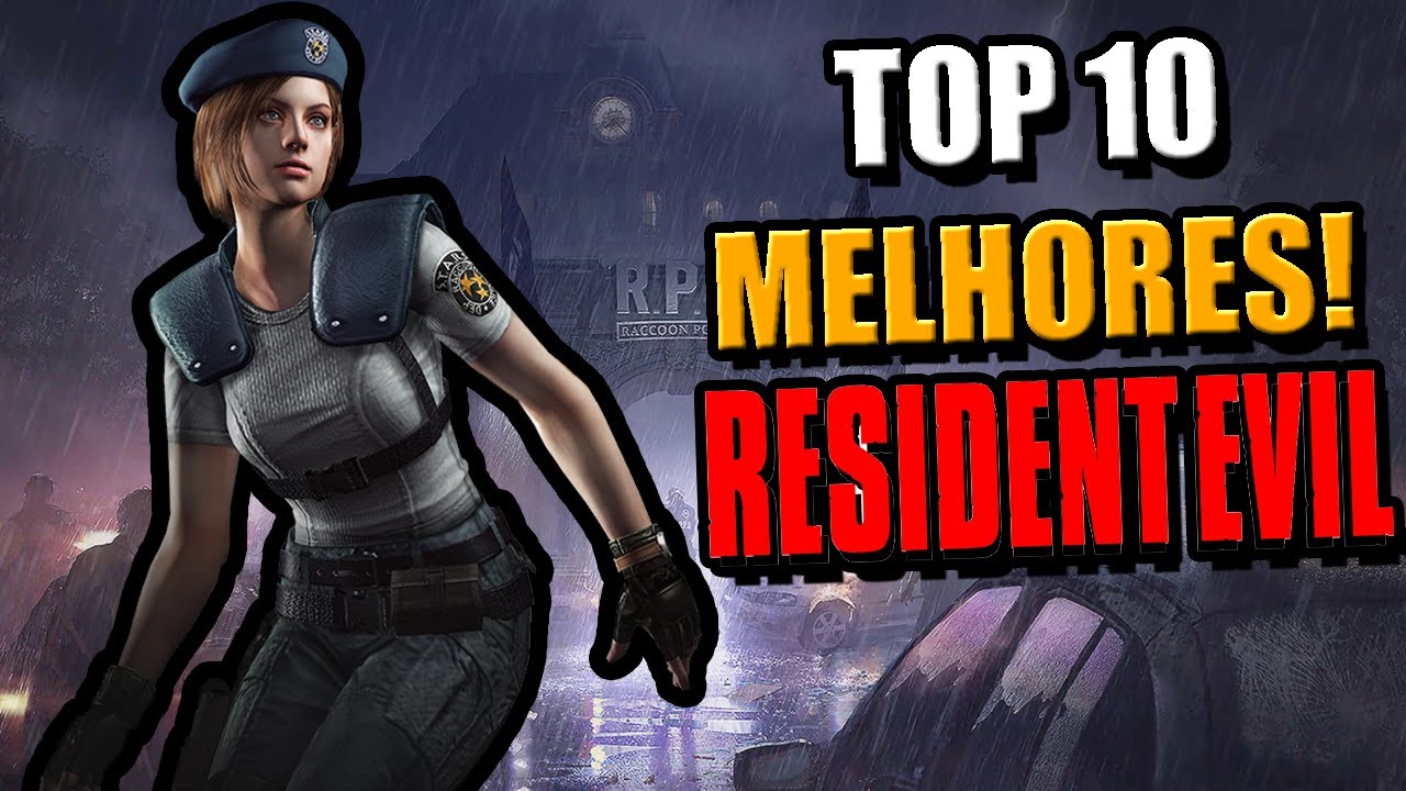 TOP 10 MELHORES RESIDENT EVIL - YouTube