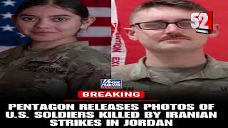 US Department of Defense releases identities of three US soldiers killed in Middle East attacks.