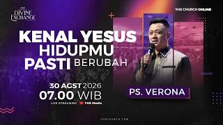 YHS CHURCH ONLINE SERVICE | Ps VERONA – AUGUST 30, 2026