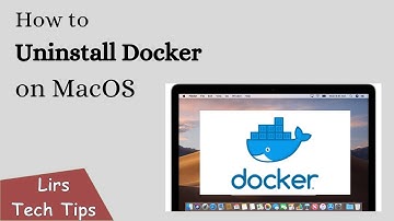 How to Uninstall Docker on macOS