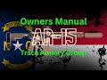 North Carolina AR-15 Owners Manual: Essential Guide for Responsible Firearm Ownership
