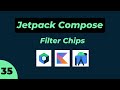 😍 #36 Filter Chips in Jetpack Compose in hindi 🥳 | Android | Kotlin