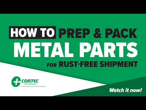 How to Prep and Pack Metal Parts for Rust Free Shipment