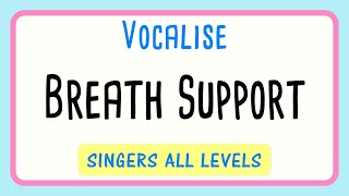 Breath Support | Andy Beck Vocalise | Singers All Levels