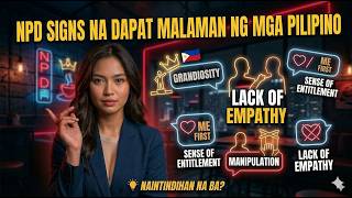 NPD Explained in Tagalog: 9 Warning Signs of a Narcissist