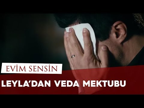 Evim Sensin - Leyla'dan Veda Mektubu - Özcan Deniz