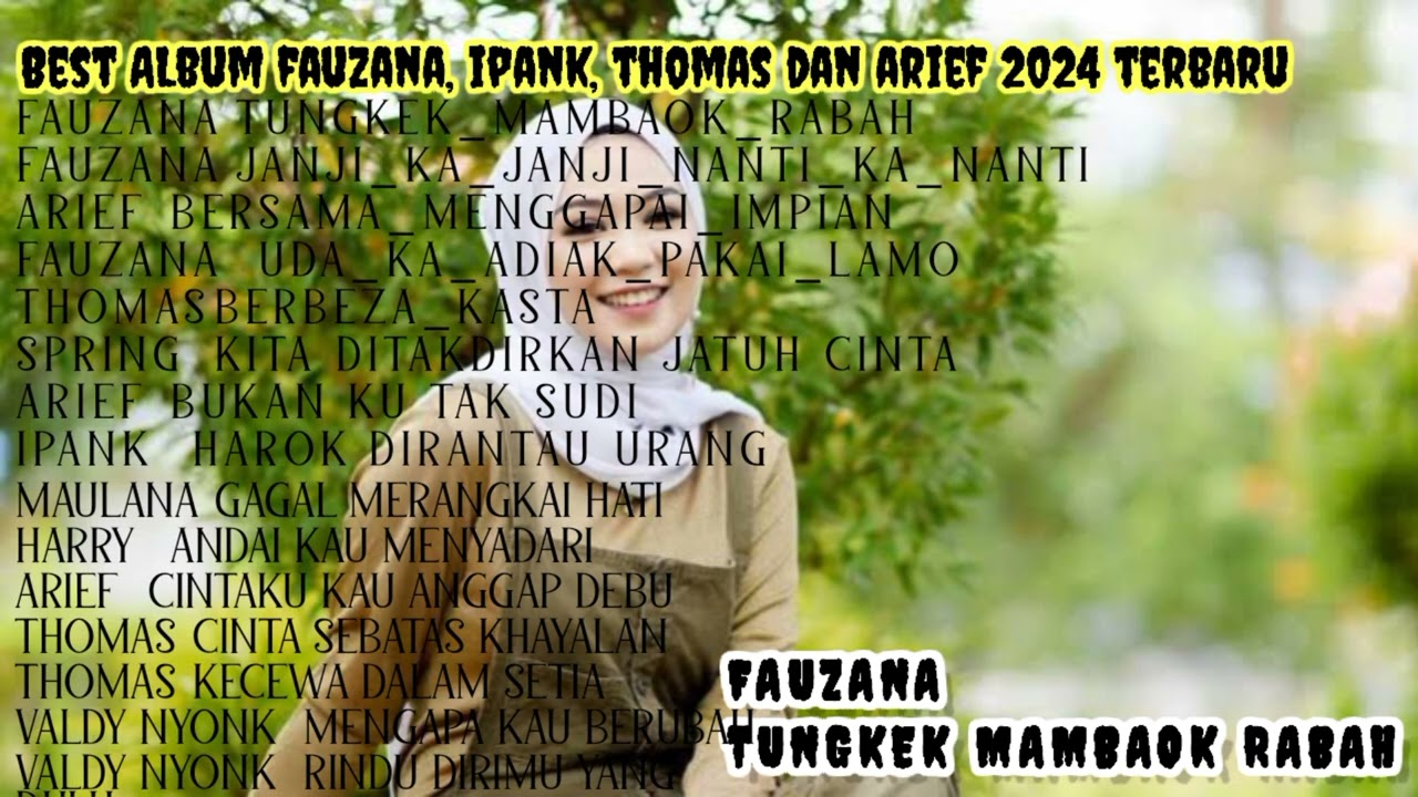 Best Album Fauzana, Ipank, Thomas dan Arief 2024 terbaru