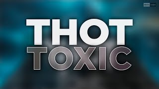 Thot - Toxic (Official Aufio) #Dubstep