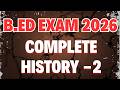 Complete History for Odisha B.Ed Entrance Exam 2026 by Lipsita Mam | History MCQ &amp; Theory Class
