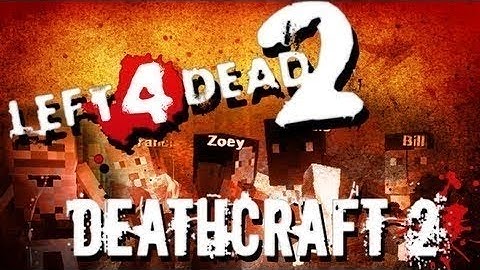 Left 4 Dead 2 Deathcraft 2 #4 Nether Fortress