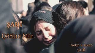 ŞAHÎ - Qêrîna Min Bigha Azman [Official Video] أغنية عن شهداء 🕊️صرختي🕊️