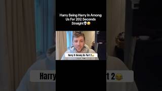 Harry X Among Us Part 2 #w2s #zerkaa #miniminter #behzinga #tbjzl #ksi #vikstar123 #viral #trending