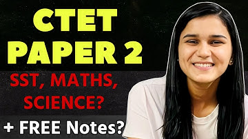 CTET PAPER 2 Easy STRATEGY For SST, MATHS, SCIENCE? -Himanshi Singh