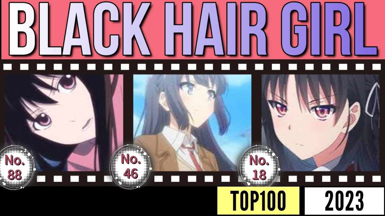 43 Best Black-Haired Anime Girls Right Now (2022 Edition)