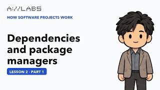 Dependencies and package managers, Part 1 | How Software Projects Work