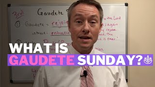 What is Gaudete Sunday? 3 Things to Know about the 3rd Sunday of Advent