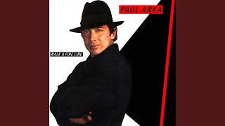 Paul Anka - Walk a Fine Line