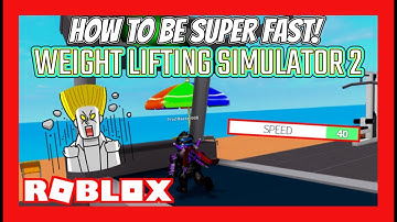 HOW TO BE SUPER FAST!! (Weight Lifting Simulator 2) | Roblox Gameplay & Tutorial