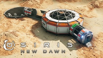 The Great Rebuild | Osiris New Dawn Gameplay | Part 3