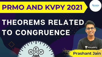 PRMO and KVPY 2021 | Theorems Related to Congruence | JEE Math Rankers | Prashant Jain