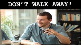05-04-2024 Don't Walk Away