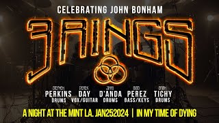 3 Rings - A tribute to #johnbonham - In My Time Of Dying - Live At The Mint LA #ledzeppelin