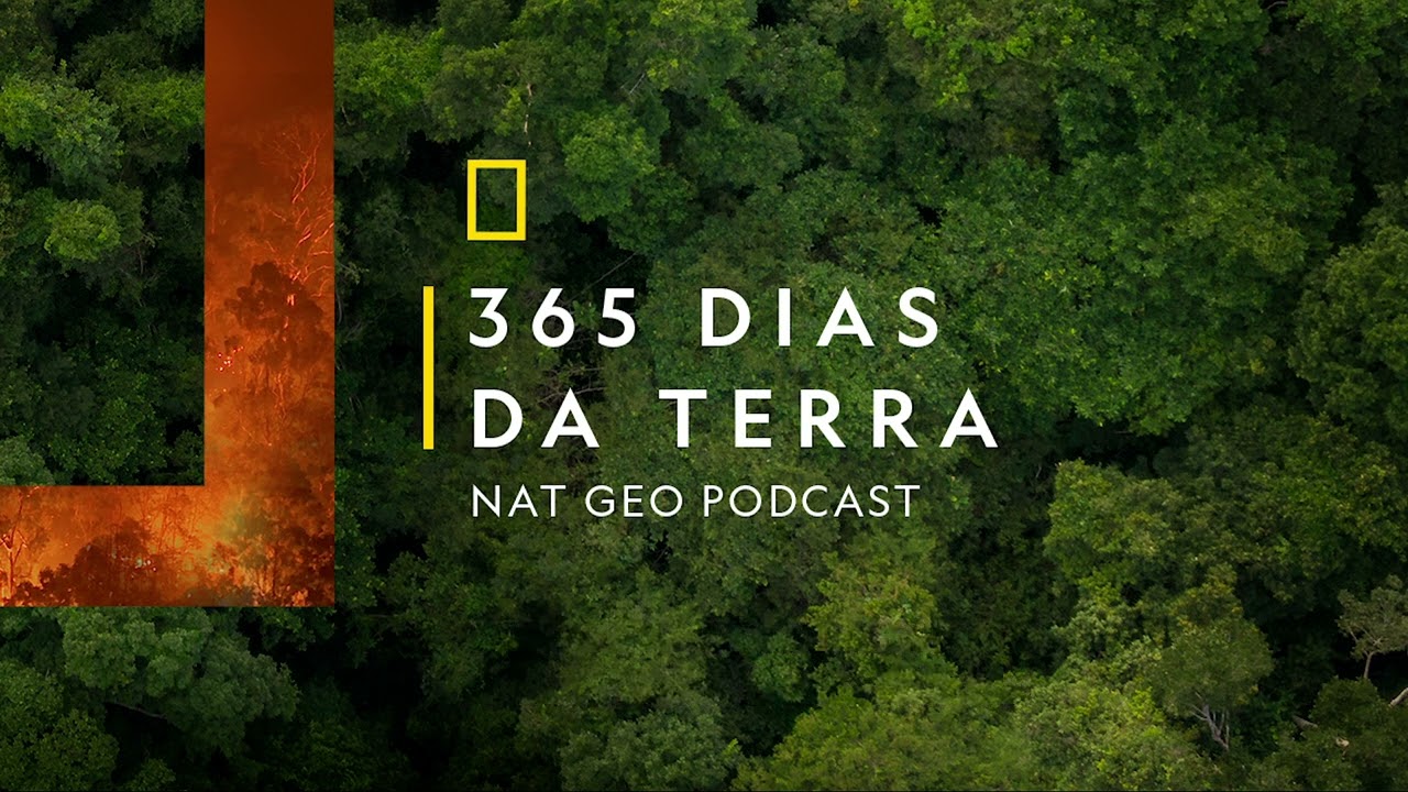 🎙️ #NatGeo Podcast episódio 1: 365 Dias da Terra | Legendado