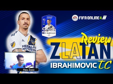 Zlatan Ibrahimovic TC Review - ST hoàn hảo nhất trong game Fifa Online 4