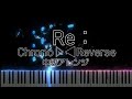 Re: クロノヴァ ピアノアレンジ 中級 #piano #クロノヴァ #楽譜