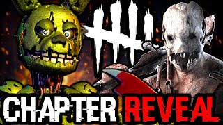 🔴FNAF Dead by Daylight CHAPTER REVEAL!