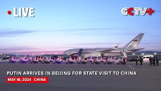 : LIVE: Putin Arrives in Beijing for State Visit to China