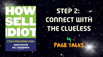 [Book Summary] How to sell to an Idiot - Step 2