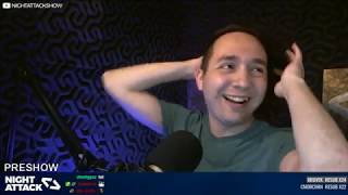 Night Attack #271: Preshow