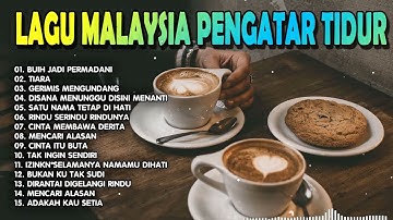 Gerimis Mengundang - Tiara - Lagu Malaysia Pengantar Tidur -  Akustik Malaysia Cover Full Album