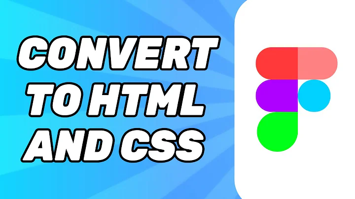 How to Convert Figma File to HTML and CSS