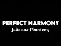 (1 HOUR) Julie And The Phantoms - Perfect Harmony