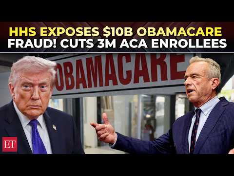 Trump's HHS uncovers alleged $10B Obamacare fraud; 3M removed, 2.6M more ACA enrollments on radar