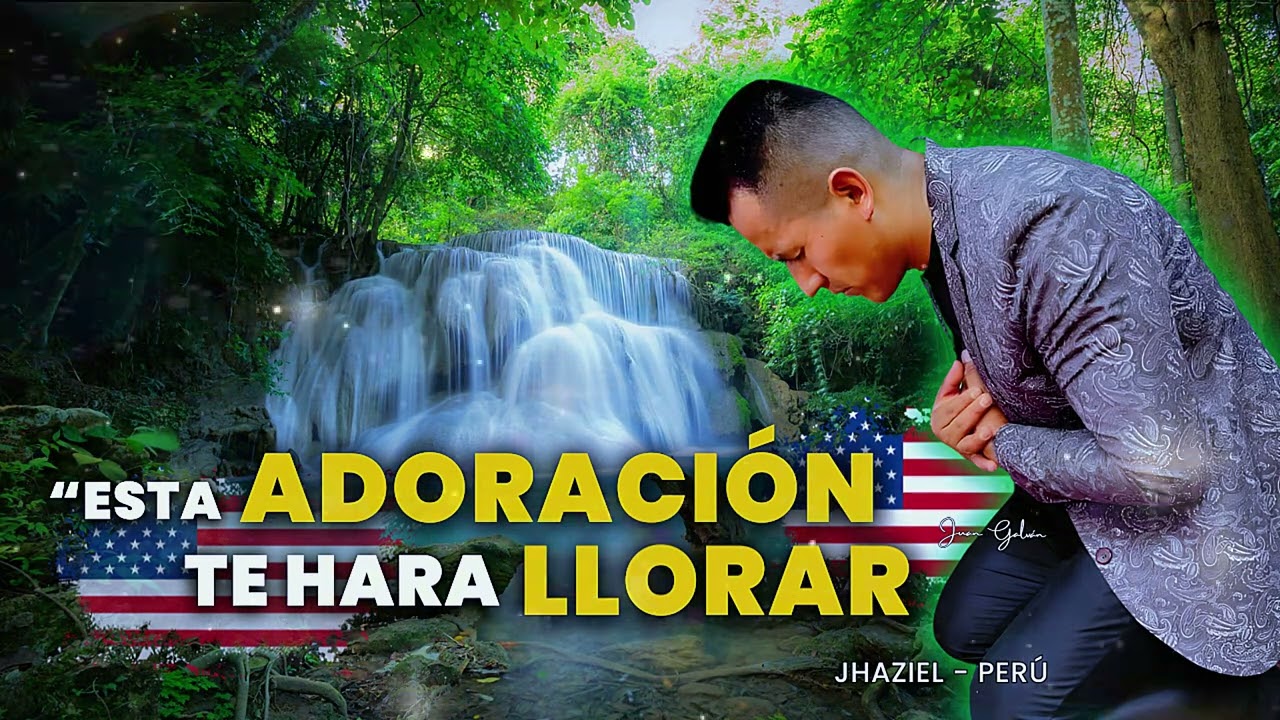 Esta Adoración te hará llorar | Padre cuanto te Necesito  | Ministerio Jhaziel 2025